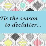 Declutter-Challenge-Tis-Season-to-Declutter1